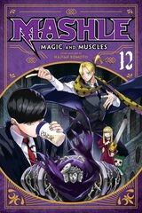 Mashle: Magic and Muscles, Vol. 12 цена и информация | Фантастика, фэнтези | kaup24.ee