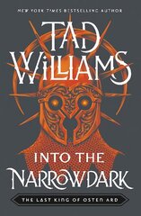 Into the Narrowdark: Book Three of The Last King of Osten Ard цена и информация | Фантастика, фэнтези | kaup24.ee