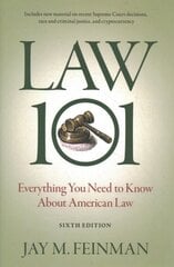 Law 101: Everything You Need to Know About American Law 6th Revised edition цена и информация | Самоучители | kaup24.ee