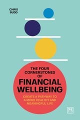 Four Cornerstones of Financial Wellbeing hind ja info | Eneseabiraamatud | kaup24.ee