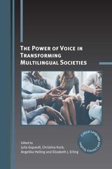 Power of Voice in Transforming Multilingual Societies hind ja info | Võõrkeele õppematerjalid | kaup24.ee