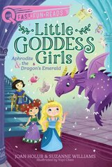 Aphrodite & the Dragon's Emerald: Little Goddess Girls 11 цена и информация | Книги для подростков и молодежи | kaup24.ee