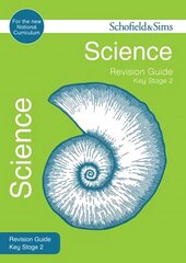 Key Stage 2 Science Revision Guide 2nd Revised edition цена и информация | Книги для подростков и молодежи | kaup24.ee