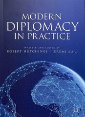 Modern Diplomacy in Practice hind ja info | Ühiskonnateemalised raamatud | kaup24.ee