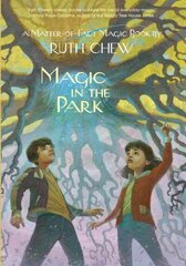 Matter-of-Fact Magic Book: Magic in the Park цена и информация | Книги для подростков и молодежи | kaup24.ee