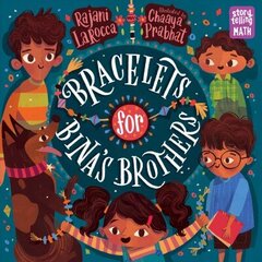 Bracelets for Bina's Brothers цена и информация | Книги для подростков и молодежи | kaup24.ee