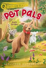 Gus's Escape: Pet Pals 4 цена и информация | Книги для подростков и молодежи | kaup24.ee