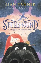 Spellhound: A Dragons of Hallow Book 1 цена и информация | Книги для подростков и молодежи | kaup24.ee