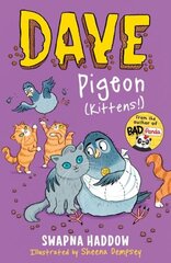 Dave Pigeon (Kittens!) Main цена и информация | Книги для подростков и молодежи | kaup24.ee