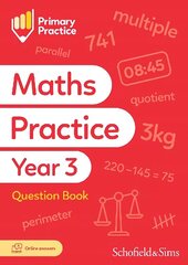 Primary Practice Maths Year 3 Question Book, Ages 7-8 hind ja info | Noortekirjandus | kaup24.ee