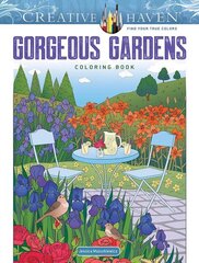 Creative Haven Gorgeous Gardens Coloring Book hind ja info | Väikelaste raamatud | kaup24.ee