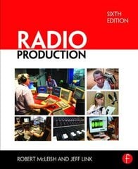 Radio Production 6th edition цена и информация | Книги по социальным наукам | kaup24.ee