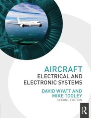 Aircraft Electrical and Electronic Systems 2nd edition цена и информация | Книги по социальным наукам | kaup24.ee