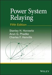 Power System Relaying 5th edition цена и информация | Книги по социальным наукам | kaup24.ee
