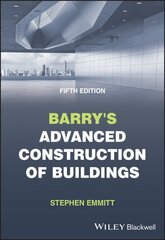 Barry's Advanced Construction of Buildings 5th edition hind ja info | Ühiskonnateemalised raamatud | kaup24.ee