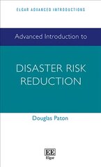 Advanced Introduction to Disaster Risk Reduction цена и информация | Книги по социальным наукам | kaup24.ee