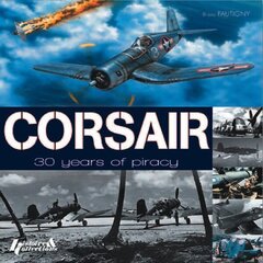 Corsair: 30 Years of Piracy цена и информация | Книги по социальным наукам | kaup24.ee