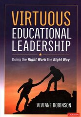 Virtuous Educational Leadership: Doing the Right Work the Right Way цена и информация | Книги по социальным наукам | kaup24.ee