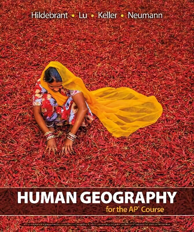 Human Geography for the AP (R) Course 1st ed. 2021 цена и информация | Ühiskonnateemalised raamatud | kaup24.ee