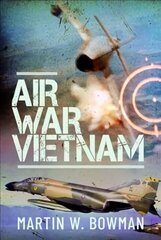 Air War Vietnam цена и информация | Исторические книги | kaup24.ee