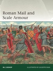 Roman Mail and Scale Armour цена и информация | Исторические книги | kaup24.ee