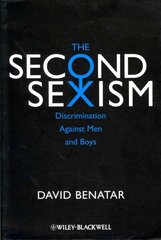 Second Sexism: Discrimination Against Men and Boys hind ja info | Ajalooraamatud | kaup24.ee