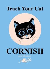 Teach Your Cat Cornish цена и информация | Пособия по изучению иностранных языков | kaup24.ee