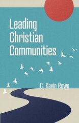 Leading Christian Communities hind ja info | Usukirjandus, religioossed raamatud | kaup24.ee