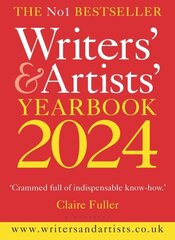 Writers' & Artists' Yearbook 2024: The best advice on how to write and get published 117th edition hind ja info | Võõrkeele õppematerjalid | kaup24.ee