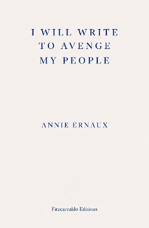 I Will Write To Avenge My People цена и информация | Elulooraamatud, biograafiad, memuaarid | kaup24.ee