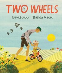 Two Wheels: Life is like riding a bicycle цена и информация | Книги для малышей | kaup24.ee