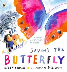 Saving the Butterfly: A story about refugees цена и информация | Книги для малышей | kaup24.ee