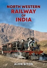North Western Railway of India цена и информация | Путеводители, путешествия | kaup24.ee