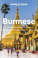 Lonely Planet Burmese Phrasebook & Dictionary 6th edition цена и информация | Путеводители, путешествия | kaup24.ee