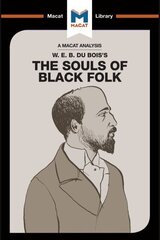 Analysis of W.E.B. Du Bois's The Souls of Black Folk hind ja info | Entsüklopeediad, teatmeteosed | kaup24.ee