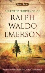 Selected Writings Of Ralph Waldo Emerson hind ja info | Elulooraamatud, biograafiad, memuaarid | kaup24.ee