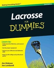 Lacrosse For Dummies, 2nd edition hind ja info | Tervislik eluviis ja toitumine | kaup24.ee
