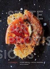 State Bird Provisions: A Cookbook цена и информация | Книги рецептов | kaup24.ee