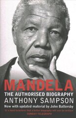 Mandela: The Authorised Biography hind ja info | Elulooraamatud, biograafiad, memuaarid | kaup24.ee