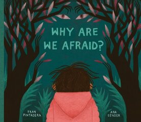Why Are We Afraid? цена и информация | Книги для малышей | kaup24.ee