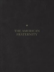 American Fraternity: An Illustrated Ritual Manual цена и информация | Книги по фотографии | kaup24.ee