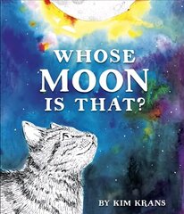 Whose Moon Is That? hind ja info | Väikelaste raamatud | kaup24.ee
