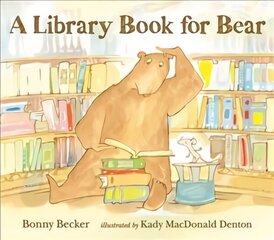 A Library Book for Bear цена и информация | Книги для малышей | kaup24.ee