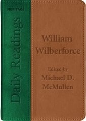 Daily Readings - William Wilberforce цена и информация | Духовная литература | kaup24.ee