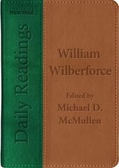 Daily Readings - William Wilberforce hind ja info | Usukirjandus, religioossed raamatud | kaup24.ee