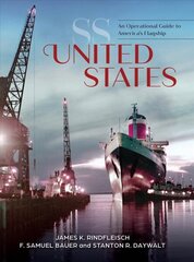 SS United States: An Operational Guide to America's Flagship: An Operational Guide to America's Flagship цена и информация | Путеводители, путешествия | kaup24.ee