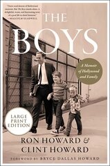 Boys: A Memoir of Hollywood and Family, Large print edition hind ja info | Elulooraamatud, biograafiad, memuaarid | kaup24.ee