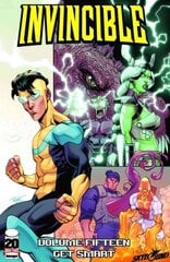 Invincible Volume 15: Get Smart: Get Smart, Volume 15, Invincible Volume 15: Get Smart Get Smart цена и информация | Фантастика, фэнтези | kaup24.ee