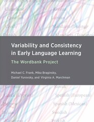 Variability and Consistency in Early Language Learning: The Wordbank Project hind ja info | Võõrkeele õppematerjalid | kaup24.ee