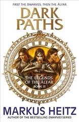 Dark Paths: The Legends of the Alfar Book III hind ja info | Fantaasia, müstika | kaup24.ee